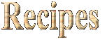 Recipes