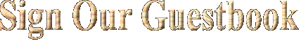 SignGuestBookhd.gif (11054 bytes)
